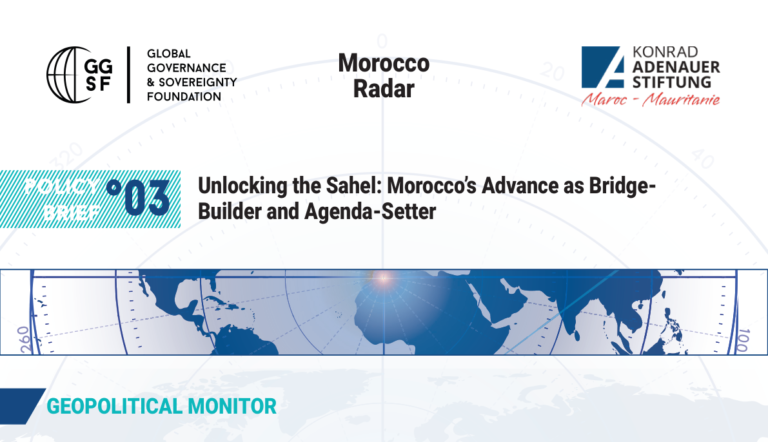 Cover of GGSF Policy Brief N°03 on Morocco Sahel strategy — Morocco Radar: Unlocking the Sahel: Morocco's Advance as Bridge-Builder and Agenda-Setter